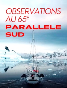 Observations au 65e parallèle sud