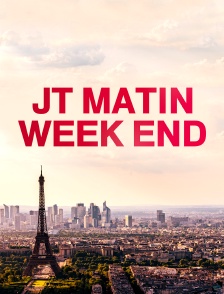 JT Matin Week-end