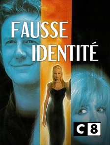 C8 - Fausse identité