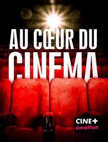 CINE+ Emotion - Au coeur du cinéma