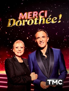 TMC - Merci Dorothée !