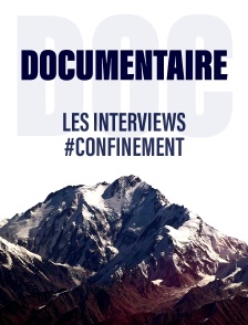 Les interviews #confinement