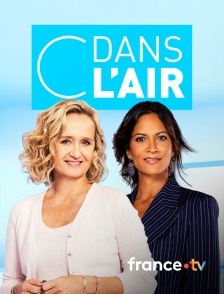 france.tv - C dans l'air