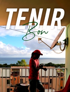 Tenir bon