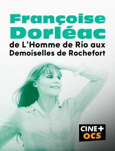 CINÉ Cinéma - De l'homme de Rio aux demoiselles