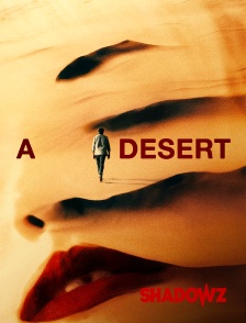 Shadowz - A Desert