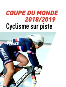 Coupe du monde de Cyclisme sur piste 2018/2019