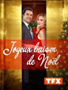 TFX - Joyeux baiser de Noël