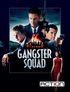 ACTION - Gangster Squad