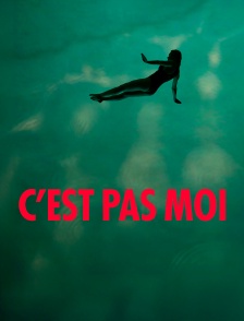 C'est pas moi