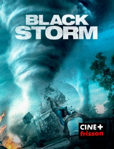 CINE+ Frisson - Black Storm