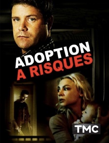 Adoption à risques