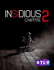 RTL 9 - Insidious : Chapitre 2