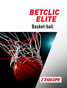 L'Equipe - Basket-ball : Betclic Elite