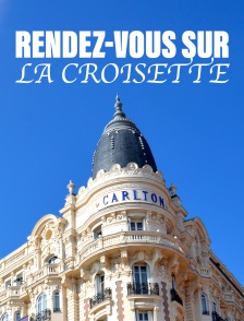 Rendez-vous sur la Croisette