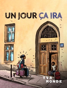 TV5MONDE - Un jour ça ira