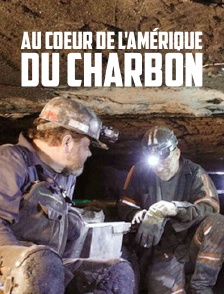 Au coeur de l'Amérique du charbon