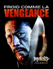 Molotov channels - Froid comme la vengeance