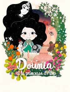 Dounia et la princesse d'Alep