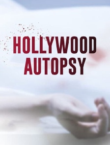 Hollywood Autopsy