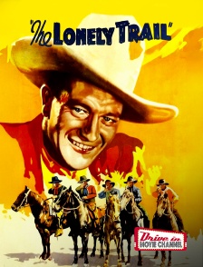 Drive-in Movie Channel - The Lonely Trail