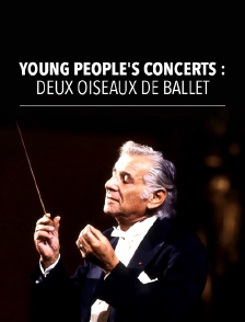 Young People's Concerts : Deux oiseaux de ballet