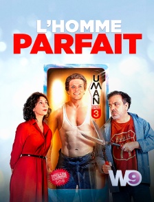 W9 - L'Homme parfait