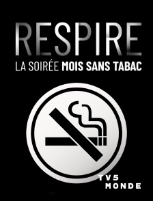 TV5MONDE - Respire