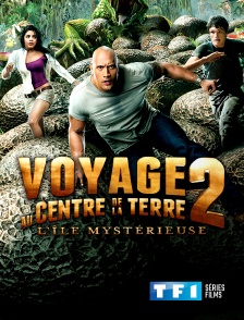 TF1 Séries Films - Voyage au centre de la terre 2 : l'île mystérieuse