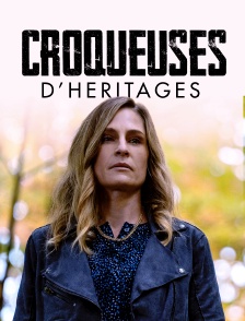 Croqueuses d'héritages