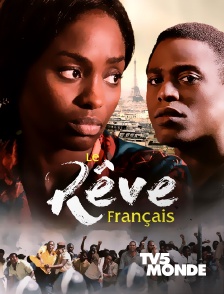 TV5MONDE - Le rêve français