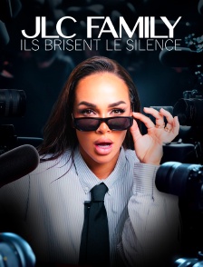 JLC Family : ils brisent le silence