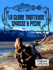 Chasse et pêche - La Globe Trotteuse Chasse & Pêche