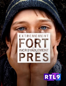 RTL 9 - Extrêmement fort et incroyablement près