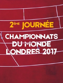 Championnats du monde 2017 - 2e jour