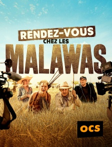 OCS - Rendez-vous chez les Malawas