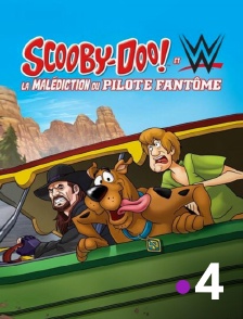 France 4 - Scooby-Doo : la malédiction du pilote fantôme