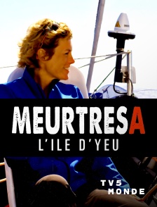 TV5MONDE - Meurtres à l'île d'Yeu