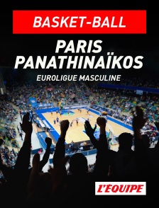 L'Equipe - Basket-ball - Euroligue masculine : Paris Basketball / Panathinaïkos