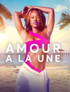 Amour à la Une