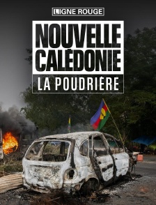 Nouvelle Calédonie, la poudrière