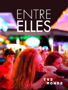 TV5MONDE - Entre elles
