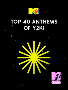 MTV 2000' - Top 40 Anthems Of Y2K!