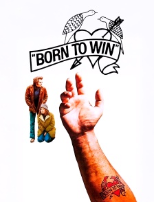 Born to Win