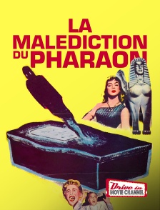 La malédiction du pharaon