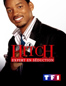 TF1 - Hitch, expert en séduction