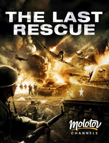 Molotov channels - The Last Rescue