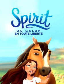 Spirit : au galop en toute liberté