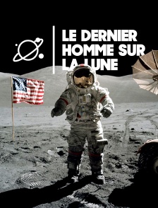 Le dernier homme sur la Lune