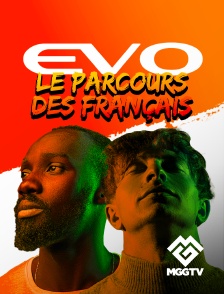 Evo : le parcours des français